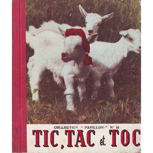 Tic, Tac Et Toc: Les Trois Biquettes
