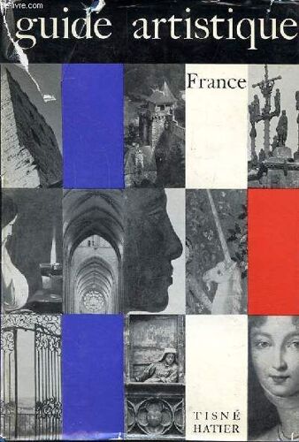 Guide Artistique De La France