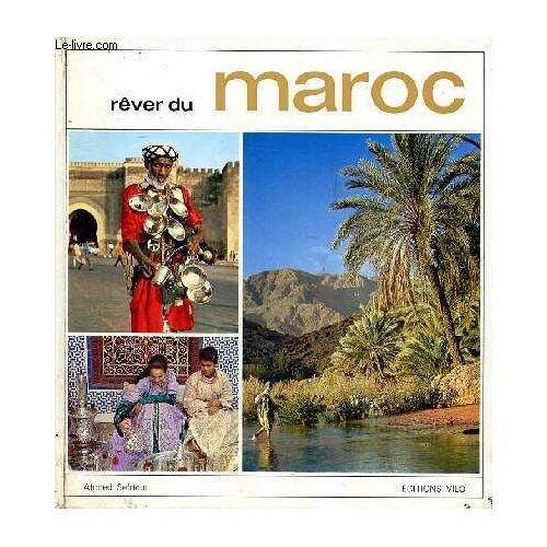 Rêver Du Maroc