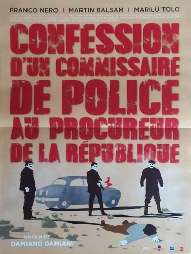 Confession D'un Commissaire De Police Au Procureur De La République - Véritable Affiche De Cinéma Pliée - Format 40x60 Cm - De Damiano Damiani Avec Franco Nero, Martin Balsam - 1972 Ressortie 2022