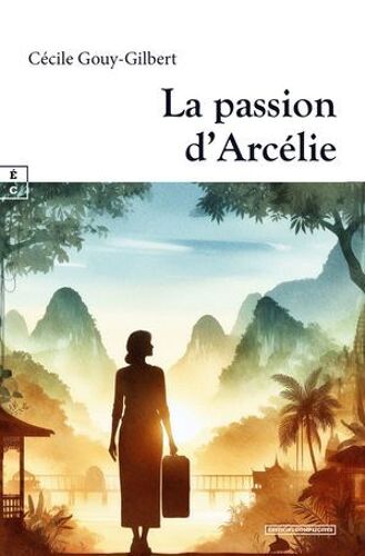La Passion D'arcélie