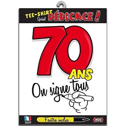 T-Shirt Anniversaire Dédicace 70ans