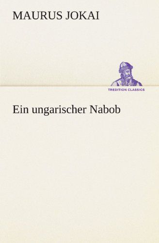 Ein Ungarischer Nabob