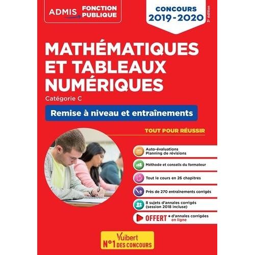 Mathématiques Et Tableaux Numériques Catégorie C - Remiuse À Niveau Et Entraînement - Edition 2019-2020