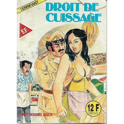 Terrifiant  N° 8 : Droit De Cuissage