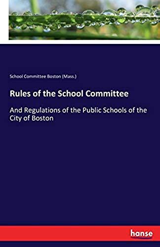 Rules Of The School Committee