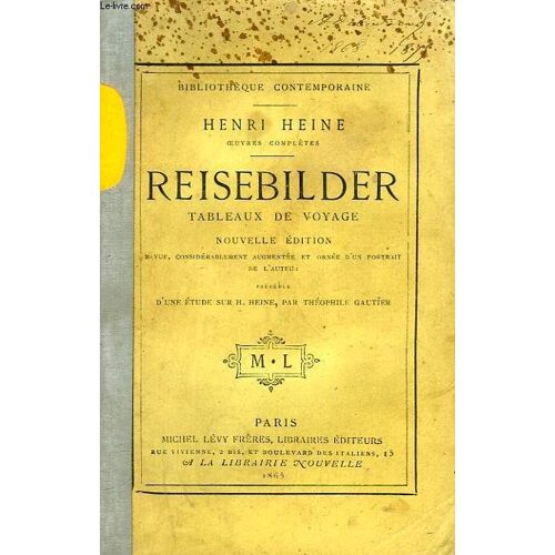 Reisebilder, Tableaux De Voyages, 2 Tomes