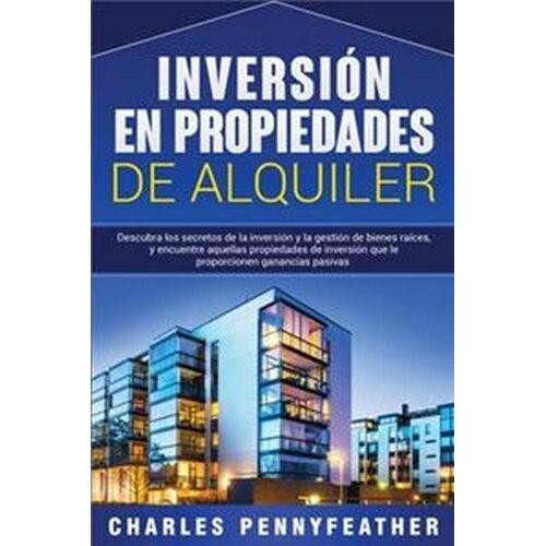 Inversión En Propiedades De Alquiler