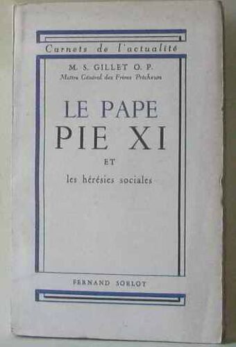 Le Pape Pie Xi Et Les Hérésies Sociales