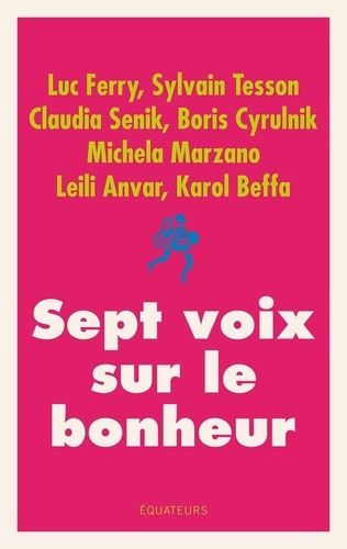 Sept Voix Sur Le Bonheur