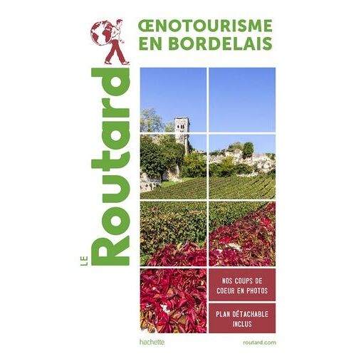 Oenotourisme En Gironde - Le Vignoble Bordelais (1 Plan Détachable)