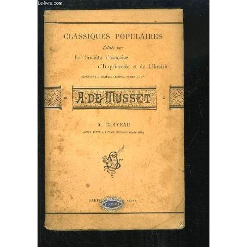 A. De Musset. Classiques Populaires.