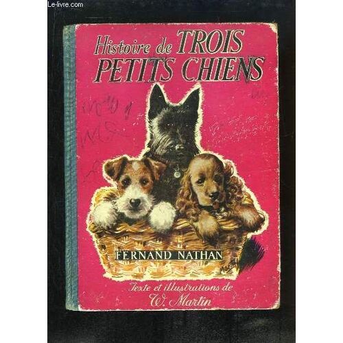 Histoire De Trois Petits Chiens
