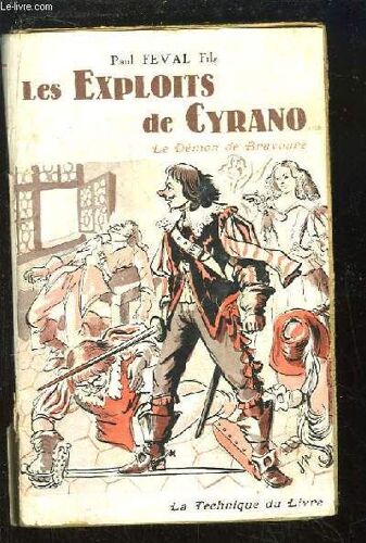 Les Exploits De Cyrano, Livre 1 : Le Démon De Bravoure