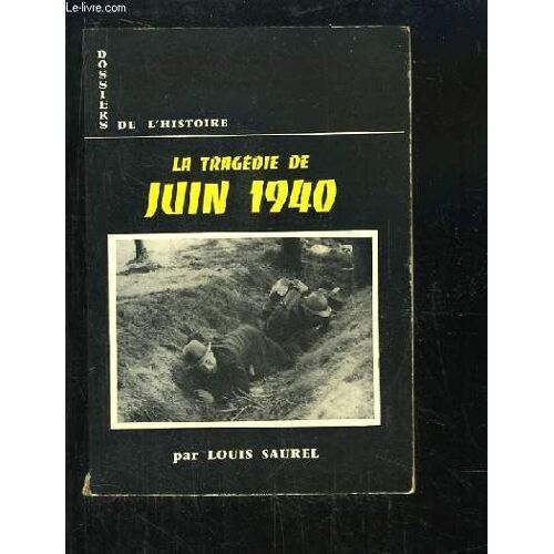 La Tragédie De Juin 1940