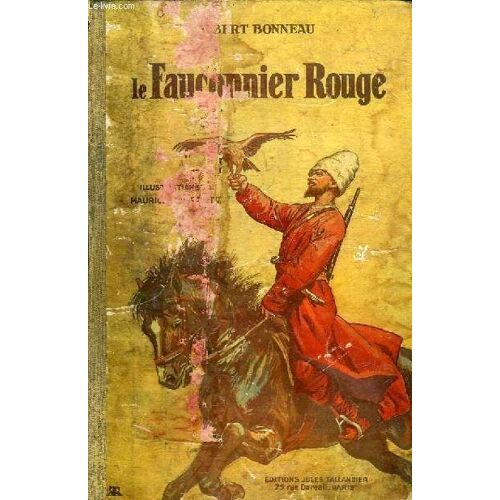 Le Fauconnier Rouge