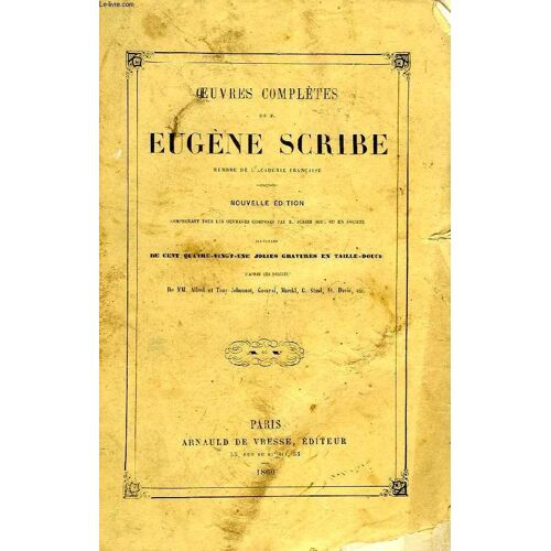 Oeuvres Completes De Eugene Scribe, Tome Xi