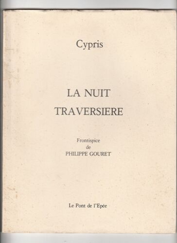 La Nuit Traversière Cypris Frontispice Philippe Gouret Poésie