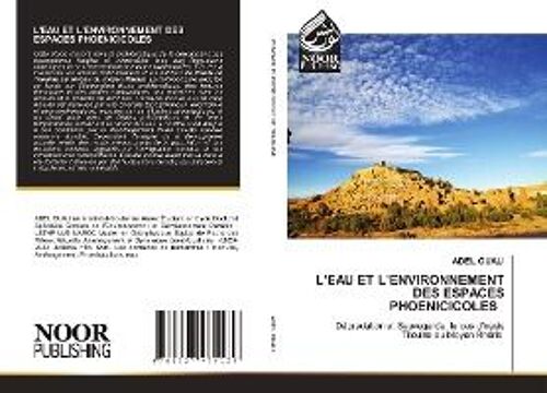 L'eau Et L'environnement Des Espaces Phoenicicoles