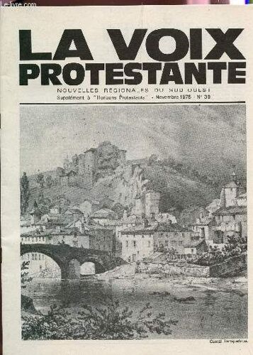 La Voix Protestante - Nouvelles Regionales Du Sud Ouest - Supplement A Horizons Protestants - Novembre 1975 - N°36.