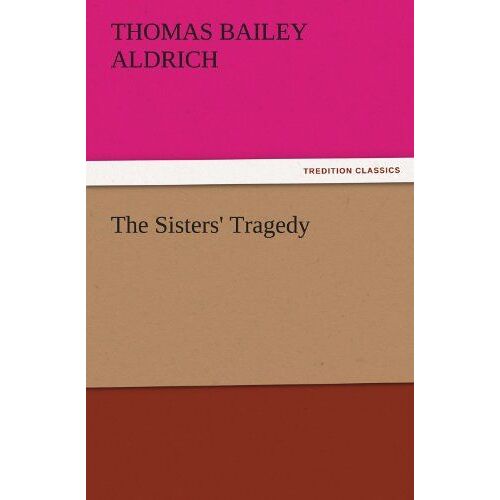 The Sisters' Tragedy