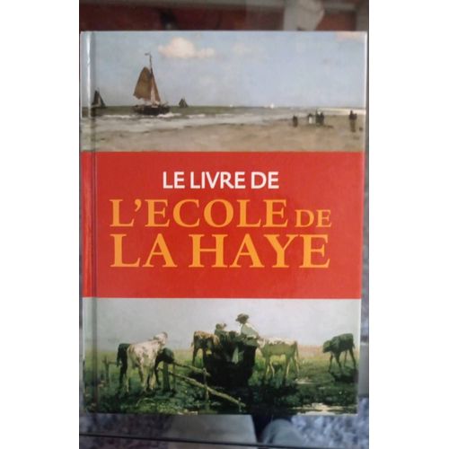 Le Livre De L'ecole De La Haye