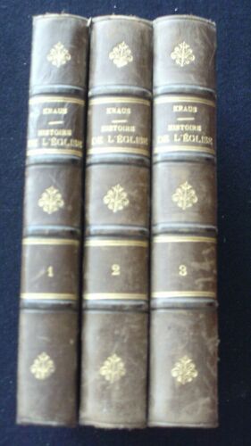Histoire De L'eglise Trois Tomes 1891 Et 1893