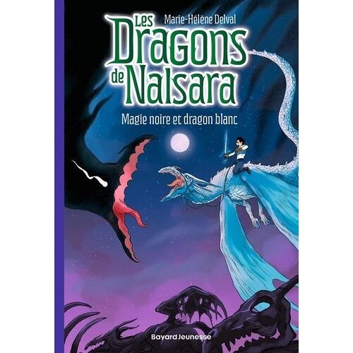 Les Dragons De Nalsara - Tome 14 - Magie Noire Et Dragon Blanc
