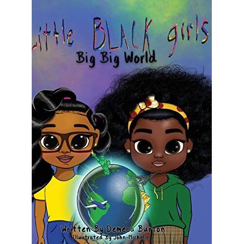 Little Black Girl- Big Big World