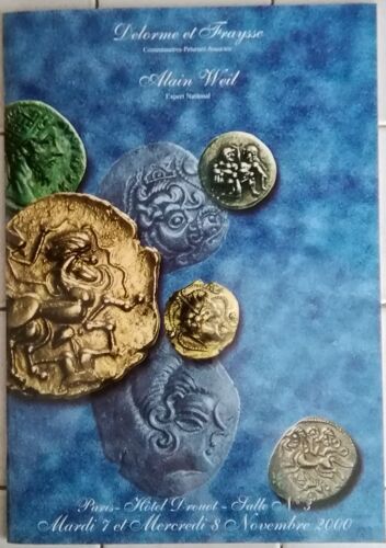 Catalogue Agraphé De La Vente Aux Enchères Numismatique Des 7 Et 8 Novembre 2000 À Paris Hôtel Drouot, 571 Lots Pour 38 Pages Dont 17 Pages De Planches Photographiques, Expert : Alain Weil