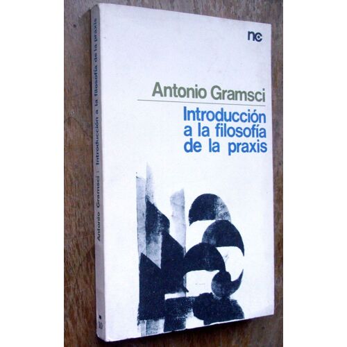 Introducción A La Filosofía De La Praxis