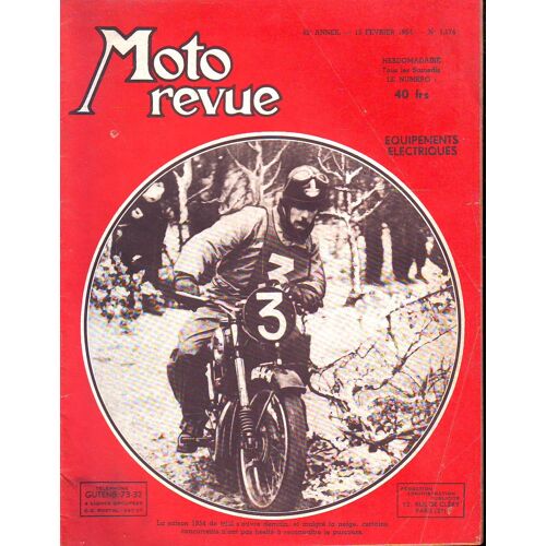 Moto Revue N°1174: 13 Février 1954. 42e Année. (Equipements Électriques)