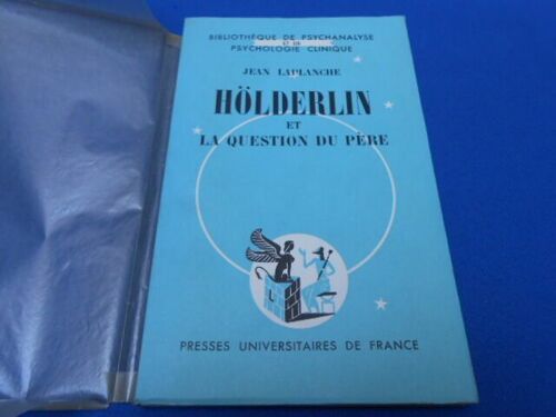 Hölderlin Et La Question Du Père