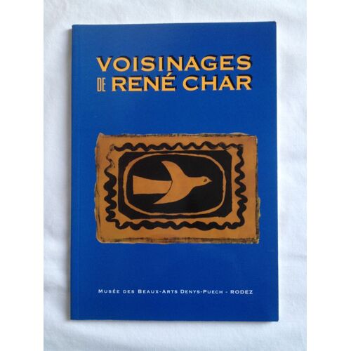 Voisinages De René Char