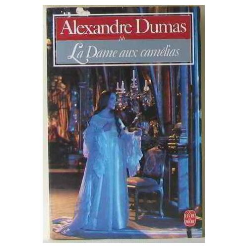 La Dame Aux Camélias