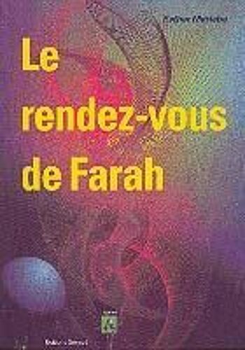 Le Rendez-Vous De Farah