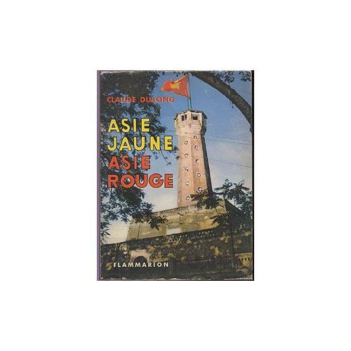 Asie Jaune, Asie Rouge