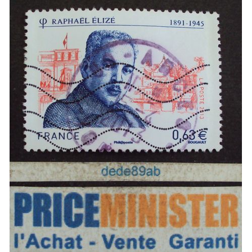 France.. Raphaël Élizé (1891-1945) Né En Martinique Au Lamentin. Oblitéré.