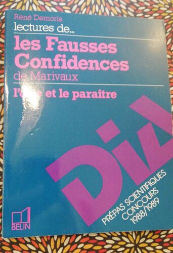 Lectures De " Les Fausses Confidences " De Marivaux - L'être Et Le Paraître