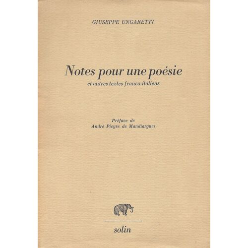 Notes Pour Une Poésie - Et Autres Textes Franco-Italiens