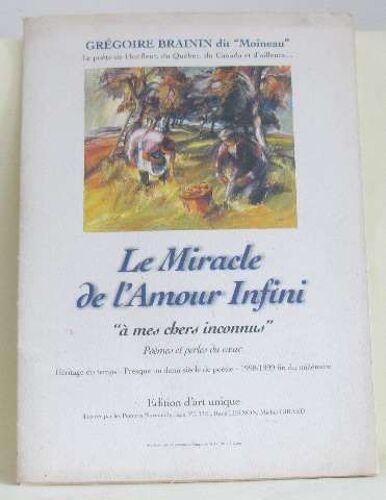 Le Miracle De L'amour Infini