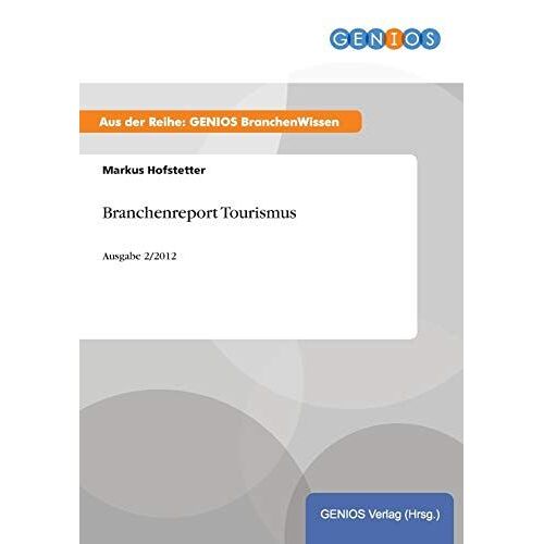Branchenreport Tourismus