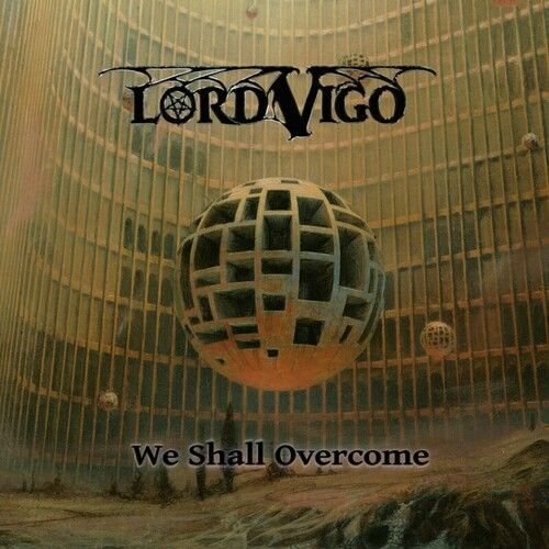 Lord Vigo - We Shall Overcome - White [Vinyl Lp] Colored Vinyl, White