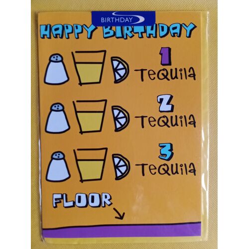 Anniversaire: Happy Birthday, Tequila Floor - Carte 2 Volets + Enveloppe (Riverside Cards)