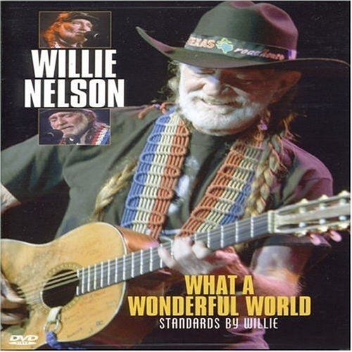 Willie Nelson What A Wonderful World