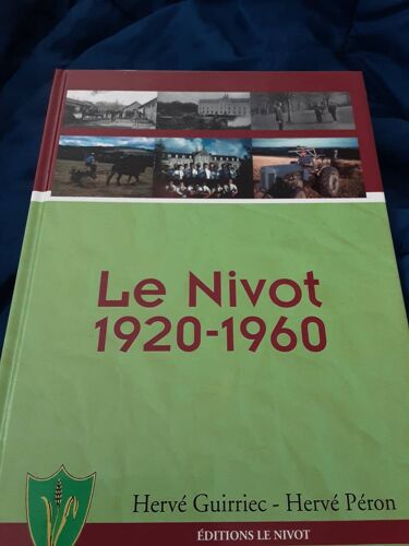 Le Nivot 1920-1960