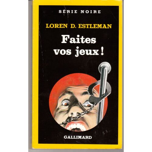 Faites Vos Jeux !  -   Série Noire  -