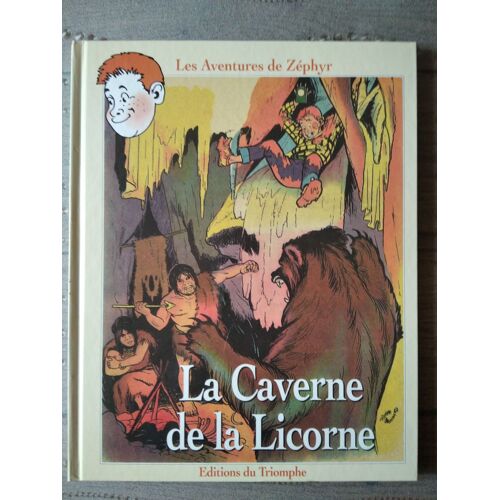 Les Aventures De Zéphir N°2 , La Caverne De La Licorne
