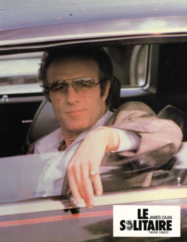 James Caan : Le Solitaire (Thief) - Photo D'exploitation Cinématographique - Format 21x27 Cm - De Michael Mann Avec James Caan, Tuesday Weld, Willie Nelson, James Belushi, Robert Prosky - 1981