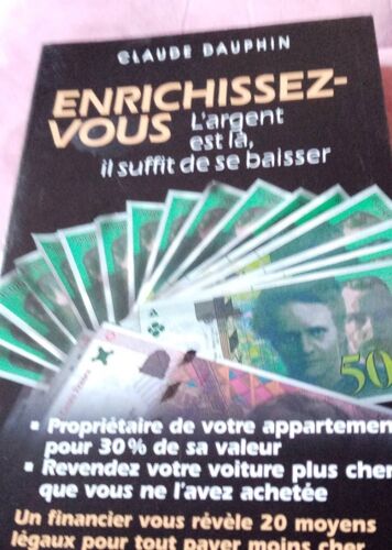 Enrichissez Vous Claude Dauphin